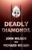 Deadly Diamonds (Paperback) - John Wilson Photo