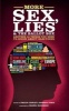 More Sex, Lies and the Ballot Box - Another Fifty Things You Need to Know About British Elections (Paperback) - Philip Cowley Photo