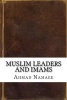 Muslim Leaders and Imams (Paperback) - Ahmad Namaee Photo