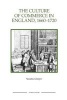 The Culture of Commerce in England, 1660-1720 (Paperback) - Natasha Glaisyer Photo