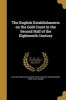 The English Establishments on the Gold Coast in the Second Half of the Eighteenth Century (Paperback) - Eveline Christiana Martin Photo