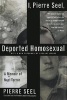 I, , Deported Homosexual - A Memoir of Nazi Terror (Paperback, First Trade Paper Ed) - Pierre Seel Photo