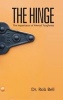 The Hinge - The Importance of Mental Toughness (Hardcover) - Rob Bell Photo