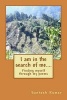 I Am in the Search of Me.... - Finding Myself Through My Poems (Paperback) - Santosh Kumar Photo