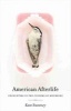 American Afterlife - Encounters in the Customs of Mourning (Paperback) - Kate Sweeney Photo