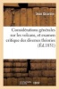 Considerations Generales Sur Les Volcans, Et Examen Critique Des Diverses Theories (French, Paperback) - Girardin J Photo