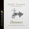 Detours - The Unpredictable Path to Your Destiny (Standard format, CD) - Dr Tony Evans Photo