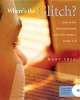 Where's the Glitch? - How to Use Running Records with Older Readers, Grades 5-8 (Paperback) - Mary Shea Photo