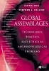 Global Assemblages - Technology, Politics, and Ethics as Anthropological Problems (Paperback) - Aihwa Ong Photo