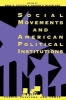 Social Movements and American Political Institutions (Paperback, New) - Anne N Costain Photo