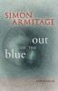 Out of the Blue (Paperback) - Simon Armitage Photo