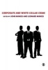 Corporate and White-Collar Crime (Paperback) - John P Minkes Photo