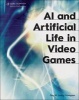 AI and Artificial Life in Video Games (Hardcover) - Guy W Lecky Thompson Photo