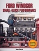 Ford Windsor Small-Block Performance (Paperback, 2nd) - Isaac Martin Photo