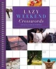 Lazy Weekend Crosswords (Spiral bound) - Stanley Newman Photo