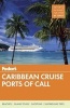 Fodor's Caribbean Cruise Ports of Call (Paperback) - Fodors Travel Guides Photo