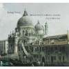 Bellotto's Grand Canal - Seeing Venice (Hardcover) - Mark Doty Photo