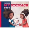 My Stomach (Hardcover) - Annette Bay Pimentel Photo