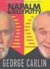 Napalm and Silly Putty (Paperback, New edition) - George Carlin Photo