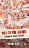 War in the World - A Comparative History: 1450-1600 (Hardcover) - Jeremy Black Photo