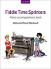 Fiddle Time Sprinters Piano Accompaniment Book (Sheet music) - Kathy Blackwell Photo