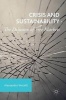 Crisis and Sustainability 2016 - The Delusion of Free Markets (Hardcover) - Alessandro Vercelli Photo