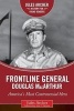 Frontline General: Douglas Macarthur - America's Most Controversial Hero (Hardcover) - Jules Archer Photo