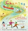 Changes: A Child's First Poetry Collection (Hardcover) - Charlotte Zolotow Photo