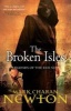 The Broken Isles - Legends of the Red Sun: Book Four (Paperback, Main Market Ed.) - Mark Charan Newton Photo