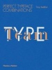 Type Team - Perfect Typeface Combinations (Paperback) - Tony Seddon Photo