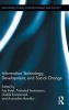 Information Technology, Development, and Social Change (Hardcover) - Fay Patel Photo