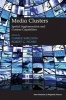 Media Clusters - Spatial Agglomeration and Content Capabilities (Hardcover) - Charlie Karlsson Photo