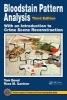 Bloodstain Pattern Analysis with an Introduction to Crime Scene Reconstruction - With an Introduction to Crime Scene Reconstruction (Hardcover, 3rd Revised edition) - Tom Bevel Photo