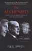 The Alchemists - Inside the Secret World of Central Bankers (Paperback) - Neil Irwin Photo