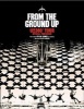 From The Ground Up - U2 360- Tour Official Photobook (Hardcover) - Dylan Jones Photo