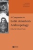 A Companion to Latin American Anthropology (Hardcover) - Deborah Poole Photo