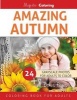 Amazing Autumn - Grayscale Coloring Book for Adults (Paperback) - Majestic Coloring Photo