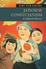 Japanese Confucianism - A Cultural History (Paperback) - Kiri Paramore Photo