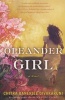 Oleander Girl - A Novel (Paperback) - Chitra Banerjee Divakaruni Photo