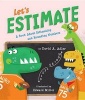 Let's Estimate - A Book about Estimating and Rounding Numbers (Hardcover) - David A Adler Photo