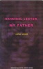 Hannibal Lecter, My Father (Paperback) - Kathy Acker Photo