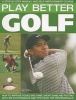 Play Better Golf - A Step-by-step Manual and Self-improvement Course (Paperback) - Antony Atha Photo