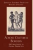 Across Cultural Borders - Historiography in Global Perspective (Paperback) - Eckhardt Fuchs Photo