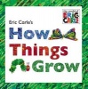 's How Things Grow (Hardcover) - Eric Carle Photo