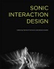 Sonic Interaction Design (Hardcover) - Karmen Franinovic Photo