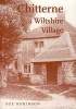 Chitterne - A Wiltshire Village (Paperback) - Sue Robinson Photo