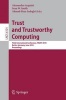 Trust and Trustworthy Computing - Third International Conference on Trust and Trustworthy Computing, TRUST 2010, Berlin, Germany, June 21-23, 2010 : Proceedings (Paperback, 2010) - Alessandro Acquisti Photo