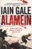 Alamein - The Turning Point of World War Two (Paperback) - Iain Gale Photo