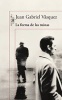 La Forma de Las Ruinas / The Shape of Ruins (Spanish, Paperback) - Juan Gabriel Vasquez Photo