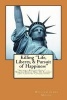 Killing Life, Liberty, & Pursuit of Happiness - Ancient-Rooted Evils --- Waging World War III Against 21st Century Civilization! (Paperback) - William James Moore Photo